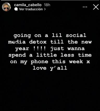 La historia de Camila Cabello en Instagram anunciando su retirada temporal de las redes