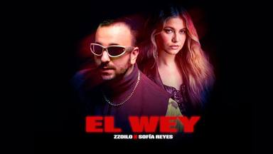 Zzoilo y Sofía Reyes unen sus voces en 'El Wey', un temazo que puedes escuchar en MegaStarFM